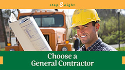 Step 8: Choose a General Contractor